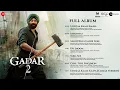 Download Lagu Gadar 2 - Full Album | Sunny Deol, Ameesha Patel, Utkarsh Sharma | Mithoon \u0026 Uttam Singh