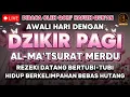 Download Lagu Putar 1x Saja! Dzikir Senin Pagi!! Mustajab Pembuka Rezeki Dari Segala Penjuru Zikir Lunas Hutang