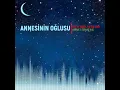 ANNESİNİN OĞLUSU
