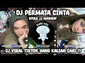 Download Lagu DJ PERMATA HATI || JEDAG JEDUG MASHUP KANE || DJ VIRAL TIKTOK TERBARU 2K24‼️