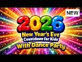 Lagu New Year's Eve Countdown For Kids with DANCE PARTY | New Year's Countdown Times Square 2026!