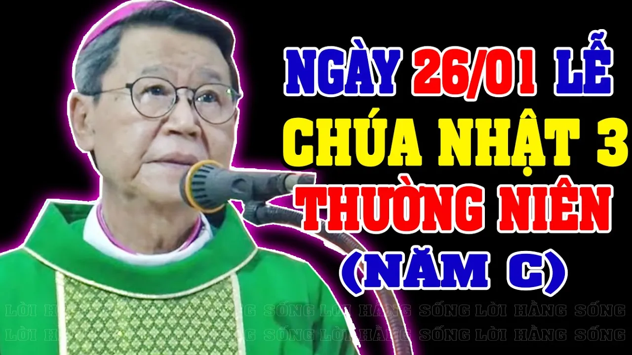 Outline Video (NGÀY 26/01) LỄ CHÚA NHẬT 3 THƯỜNG NIÊN NĂM C | Bài giảng SÂU SẮC của ĐC Phêrô Nguyễn Văn Khảm