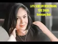 Lagu LAYU SEBELUM BERKEMBANG Yuni Shara Keroncong Beat