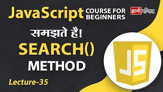 Javascript Search Method Lecture 35 JavaScript for Beginners