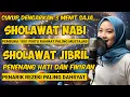 Download Lagu SHOLAWAT NABI TERBARU 2025 || SHOLAWAT PENARIK REZEKI || SHOLAWAT PENYEMBUH SEGALA PENYAKIT