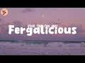 Fergalicious - Fergie (𝑳𝒚𝒓𝒊𝒄𝒔)