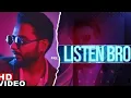 Download Lagu Listen Bro Khan bhaini | Khan bhaini new song 2021 | town |