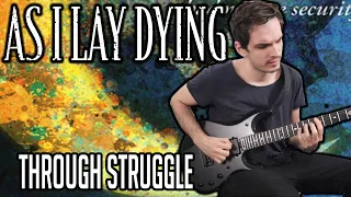 Download As I Lay Dying | Through Struggle | GUITAR COVER (2020) + Screen Tabs MP3