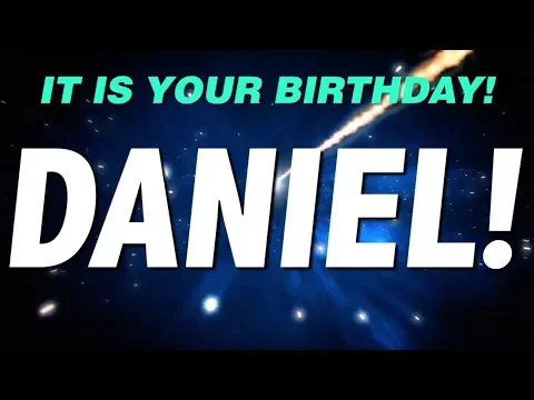 Download MP3 HAPPY BIRTHDAY DANIEL! This is your gift.