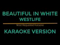 Download Lagu Beautiful In White - Westlife (Karaoke Version)