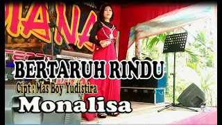 Download BERTARUH RINDU COVER MONALISA MP3