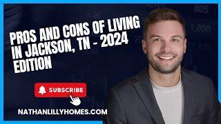 Updated Pros and Cons of Living in Jackson TN 2024 Insights