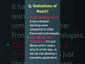 Reactjs Interview Questions and Answers Limitations of React