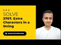 Solve 2707 Extra Characters in a String - Java C Solutions September Challenge