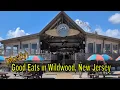 Restaurants we tried in Wildwood New Jersey