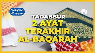 Download Tafsir 2 Ayat Terakhir Al Baqarah: Surat Al Baqarah Ayat 285-286: Tafsir Mudah dan Ringkas MP3