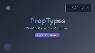 React PropTypes Type Checking for Robust Components