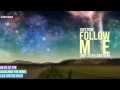 Download Lagu Vicetone - Follow Me Ft. JHart [UMF 2015 Anthem][Extended Version With 2nd Drop]