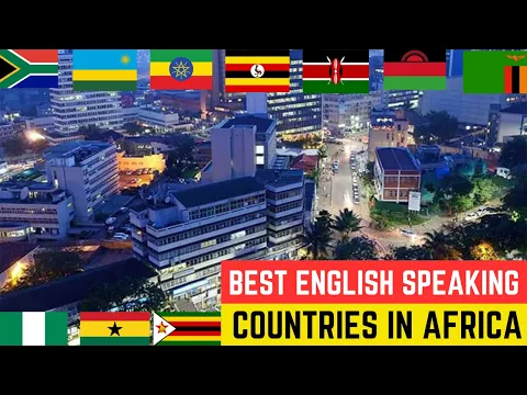 Download MP3 Top 10 Best English Speaking Countries in Africa 2024