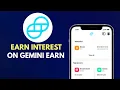 How to Earn Interest on Your Crypto with Gemini Earn