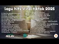 Lagu Top Hits Pop Indonesia 2025 🎧 Lagu Paling Dicari \u0026 Viral (Komang - Raim Laode) 