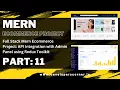Full Stack Mern Ecommerce Project API Integration with Admin Panel using Redux Toolkit