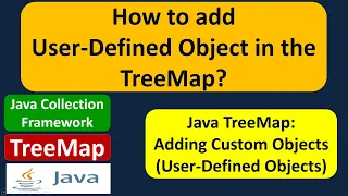 How to add User-Defined Object in the TreeMap Java Collection Framework