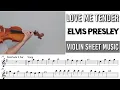 Free Sheet || Love Me Tender - Elvis Presley || Violin Sheet Music