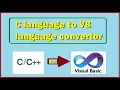 C Language to VB language Convertor VB net CSharp Java Android Python Project Idea and Demo VB125
