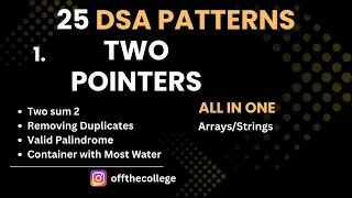L1 Two Pointers 25 DSA Patterns New Easy way to Master DSA Crack DSA round Crack FAANG