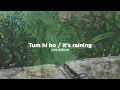 Download Lagu Tum hi ho (slowed down w rain)