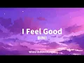 Download Lagu I Feel Good - BINI (Lyrics Video)