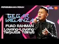 Download Lagu Gegar Vaganza 9 | Fuad Rahman | Layang-Layang Terputus Talinya - Minggu 4