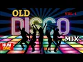 Lagu Best Old Disco - Mix / Vol.1