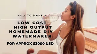 BOAT TECH TIP – How to make a HIGH OUTPUT, DIY WATERMAKER, LOW COST & HOMEMADE  for a sailboat.