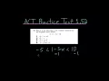 ACT Practice Test 1 52 Solving Inequalities