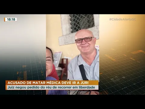 Acusado de matar médica em Itapema deve ir a júri popular