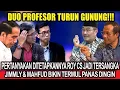 Lagu Turun Gunung❗Pertanyakan DItetapkanya Roy CS Jadi Tersangka, Jimly-Mahfud Bikin Termul Panas Dingin