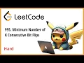 995 Minimum Number of K Consecutive Bit Flips