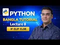 Python Bangla Tutorial Lecture 11 Conditional Statements