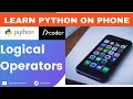 Python on Phone 10 Logical Operators in Python