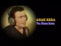 Download Lagu Rhoma Irama - Anak Kera (Versi Kedua) [Official Lyric Video]