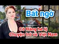 Download Lagu Cô Hằng hé lộ chuyện trở về Việt Nam Đại Nam chào đón | Gấc Việt