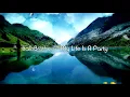 Download Lagu ItaloBrothers - My Life Is A Party ( slowed + reverb )