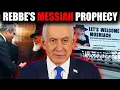 The Netanyahu Prophecy - They Think The Rebbe Is MESSIAH
