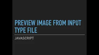 Javascript - image from input type file before upload