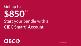 Open a CIBC Smart Account today
