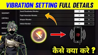 Download Vibration Setting Full Details | Free Fire Setting | Vibration Setting Free Fire MP3