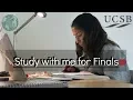 My Life at UCSB Winter Quater Finals