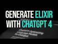 Generate an Elixir Library with ChatGPT-4